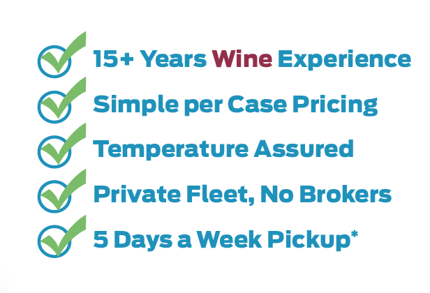 why try us? 15+ years wine experience, simple case pricing, temperature assured, 5 days a week pickup